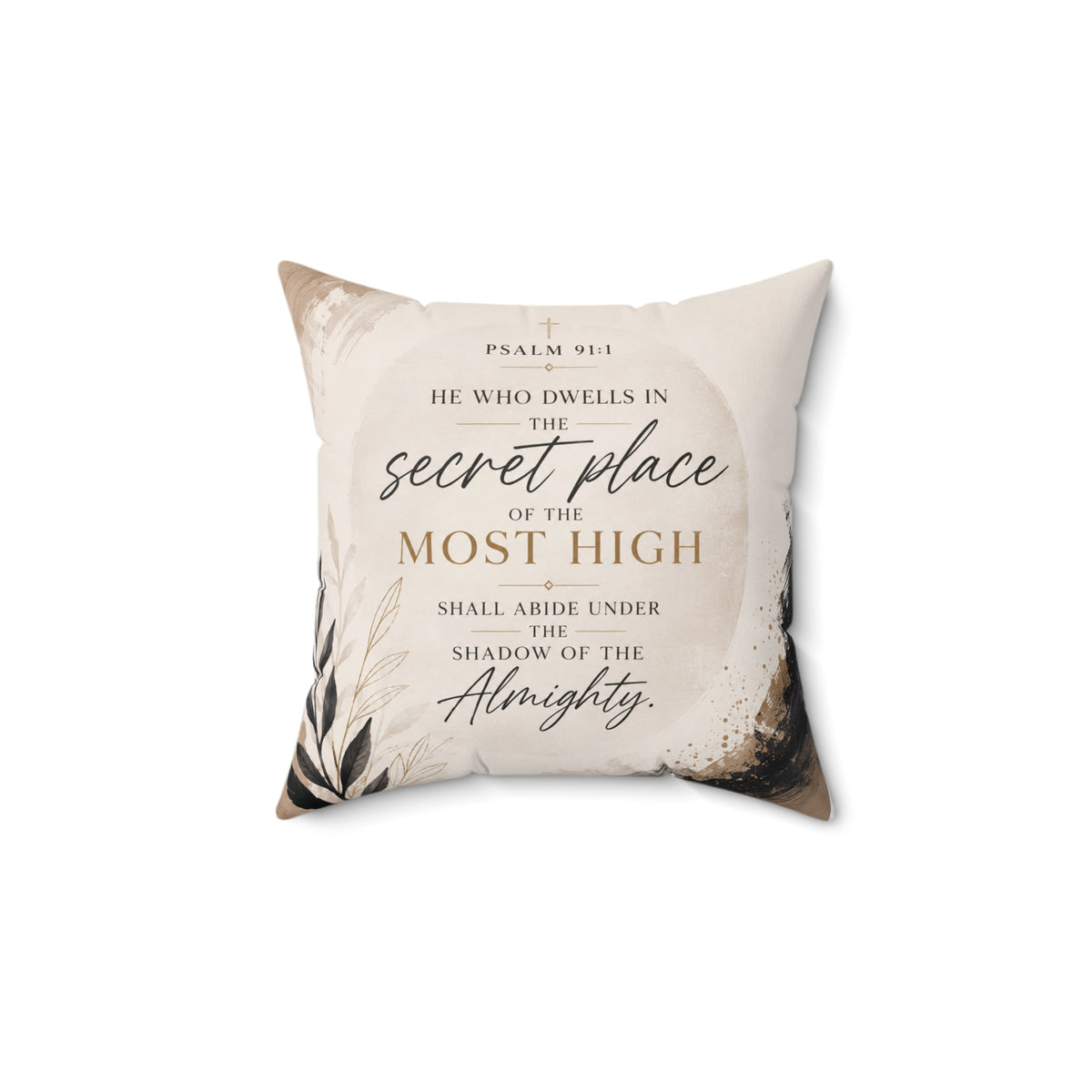 Psalm 91:1 — Secret Place Pillow