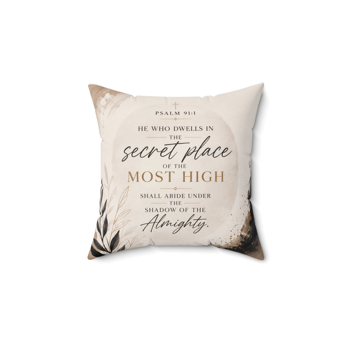 Psalm 91:1 — Secret Place Pillow